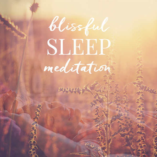 Blissful Sleep Meditation
